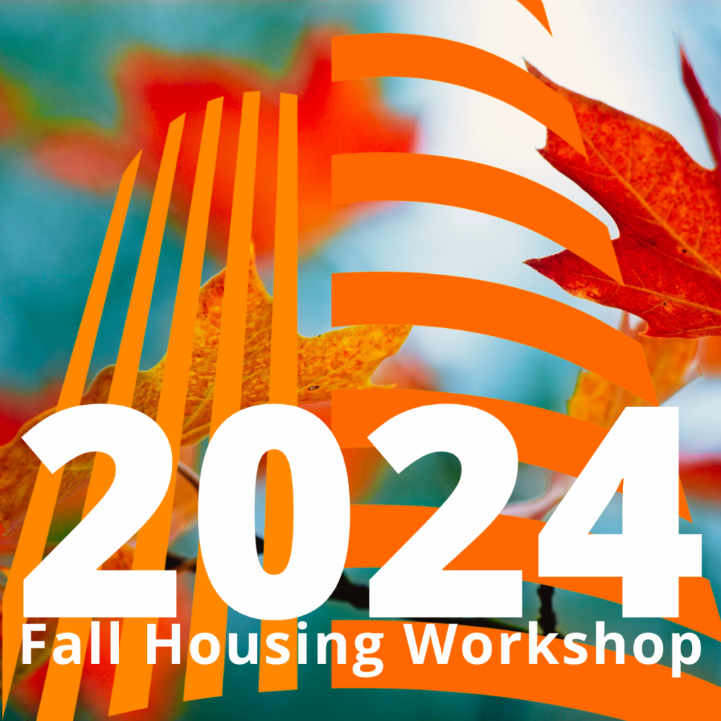 2024 Fall Housing Workshop Otteau Group Inc