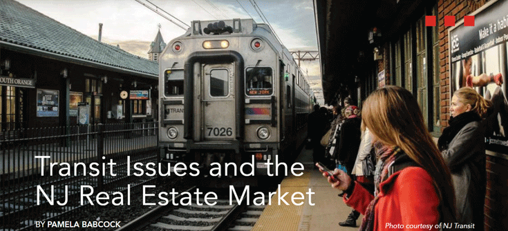 Transit Issues and the NJ Real Estate Market